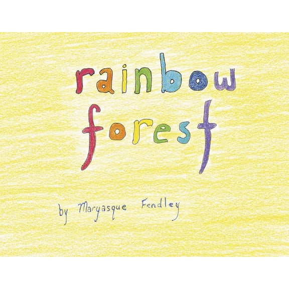 Rainbow Forest (Paperback)