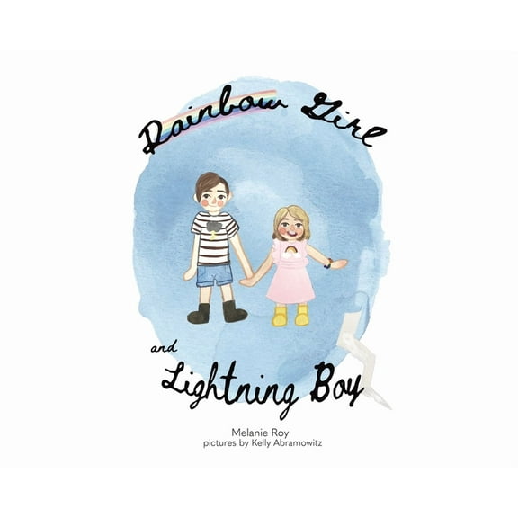 Rainbow Girl and Lightning Boy, (Hardcover)
