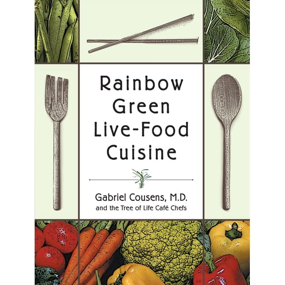 Rainbow Green Live-Food Cuisine (Paperback)