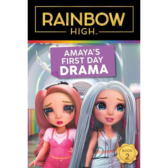 Rainbow High Rainbow High: Amaya's First Day Drama, (Paperback)