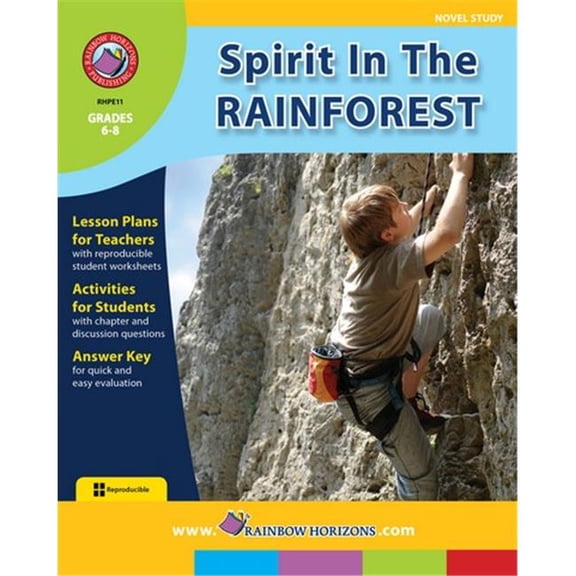 Rainbow Horizons E11 Spirit in the Rainforest - Novel Study - Grade 6 to 8
