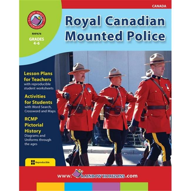 Rainbow Horizons Royal Canadian Mounted Police - Grade 4 to 6 - Walmart.com
