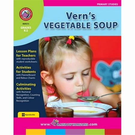 Rainbow Horizons Verns Vegetable Soup