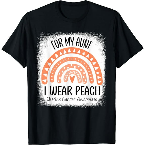 Rainbow I Wear Peach For My Aunt Uterine Cancer Awareness T-Shirt