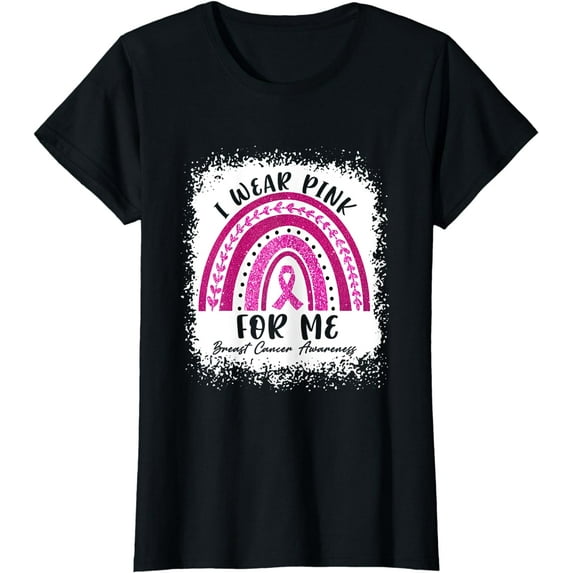 Rainbow I Wear Pink For Me Breast Cancer Awareness T-Shirt