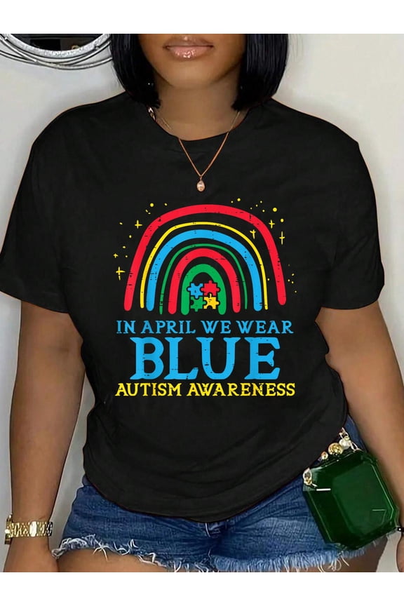 Rainbow In April Wear Blue Autism Aware Women Teacher T-Shirt