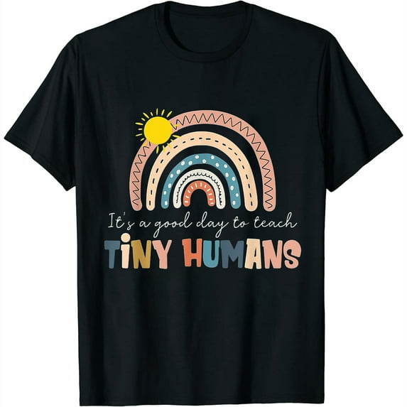 Rainbow It's A Good Day To Teach Tiny Humans Funny Women's Cute Short Sleeve Graphic Tee Shirt - Fashion Top