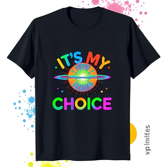 Rainbow 'It's My Choice' Graphic Black T-Shirt with Planet Design & Colorful Dots