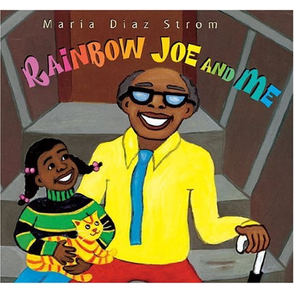 Pre-Owned Rainbow Joe and Me (Paperback) 1584300507 9781584300502