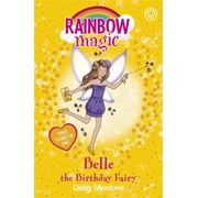 Rainbow Magic Rainbow Magic Belle the Birthday Fairy Special Paperback