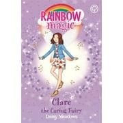 Rainbow Magic Rainbow Magic Clare the Caring Fairy The Friendship Fairies Book 4 Paperback