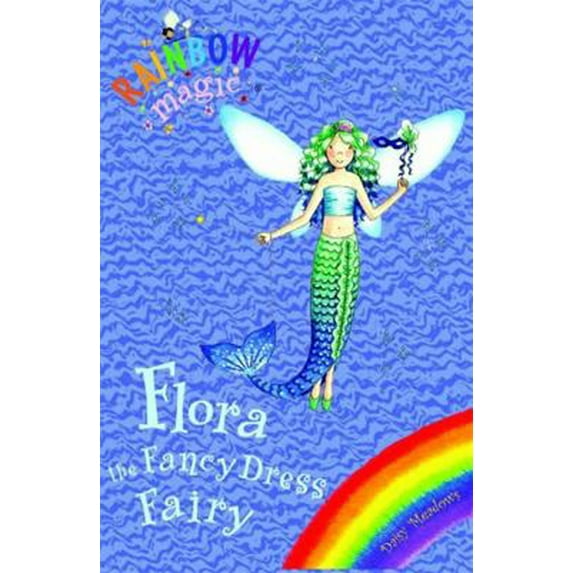 Pre-Owned Rainbow Magic: Flora the Fancy Dress Fairy. by Daisy Meadows (Paperback)