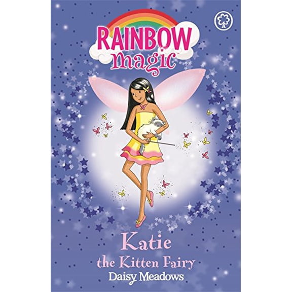 Pre-Owned Rainbow Magic: Katie The Kitten Fairy: The Pet Keeper Fairies Book 1 (Paperback) 1846161665 9781846161667