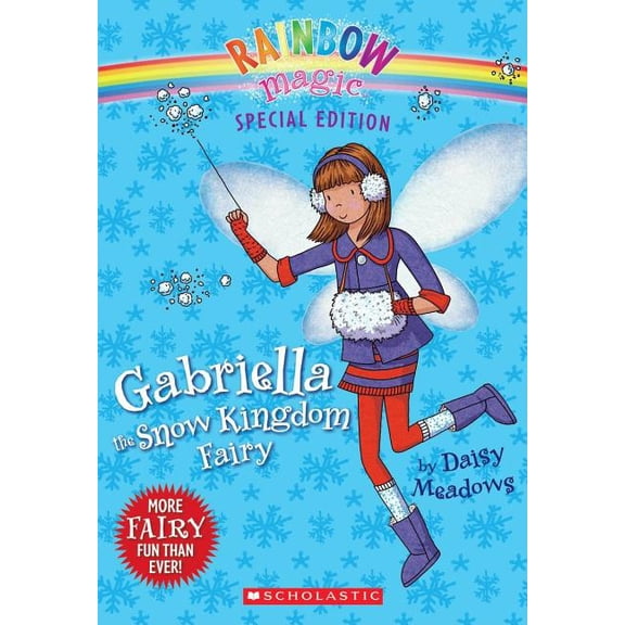 Rainbow Magic Special Edition: Gabriella the Snow Kingdom Fairy (Paperback) by Daisy Meadows