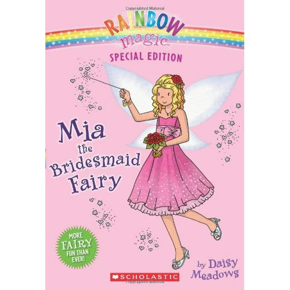 Pre-Owned Rainbow Magic Special Edition: Mia the Bridesmaid Fairy (Mass Market Paperback) 0545202515