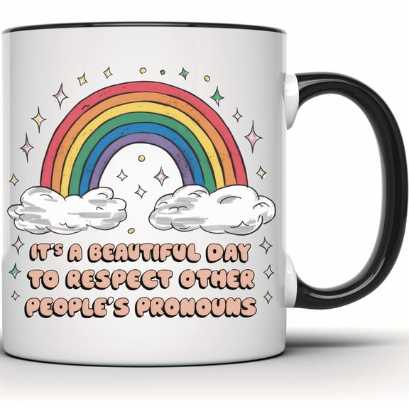 Rainbow Mug - Respect Pronouns LGBT Pride Inclusion Equality Gift | Supportive Beautiful Day Mug | Rainbow Gift - 11 Ounce Black Rim Handle Novelty Coffee Cup - WMUG1986-BLK