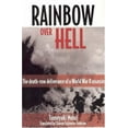 thumbnail image 1 of Pre-Owned Rainbow over Hell: The Death Row Deliverance of a World War II Assassin (Paperback) 0816321345 9780816321346, 1 of 1