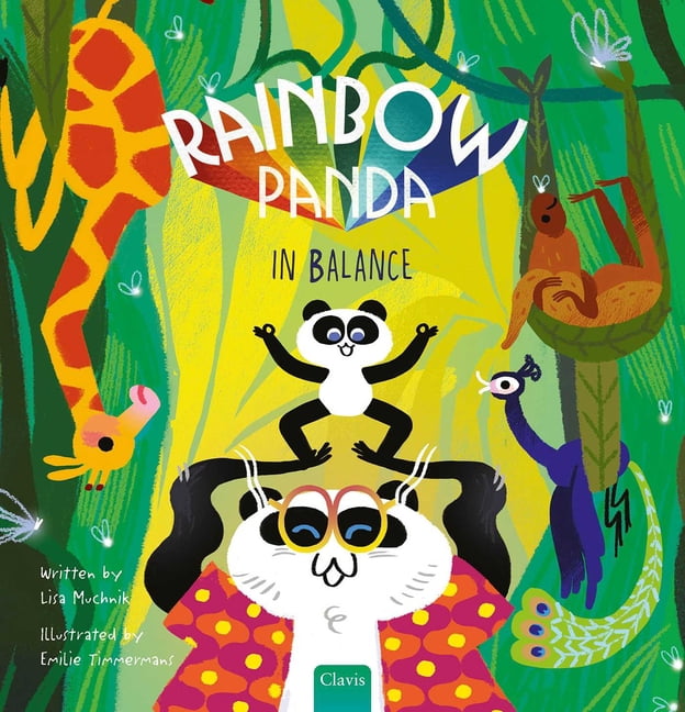 Rainbow Panda Rainbow Panda in Balance, Book 2, (Hardcover)