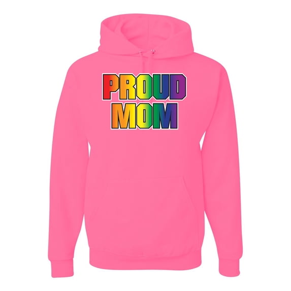 Rainbow Proud Mom of LGBT | Mens LGBT Pride Hooded Sweatshirt Graphic Hoodie, Neon Pink, Small