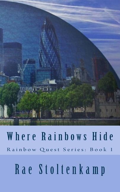 Rainbow Quest: Where Rainbows Hide (Paperback)