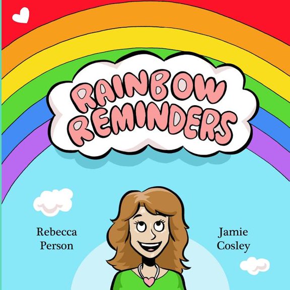 Miss Rebecca's Story Time Adventures Rainbow Reminders, Book 3, (Paperback)