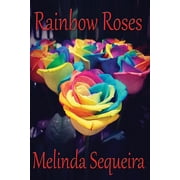 Rainbow Roses, Paperback
