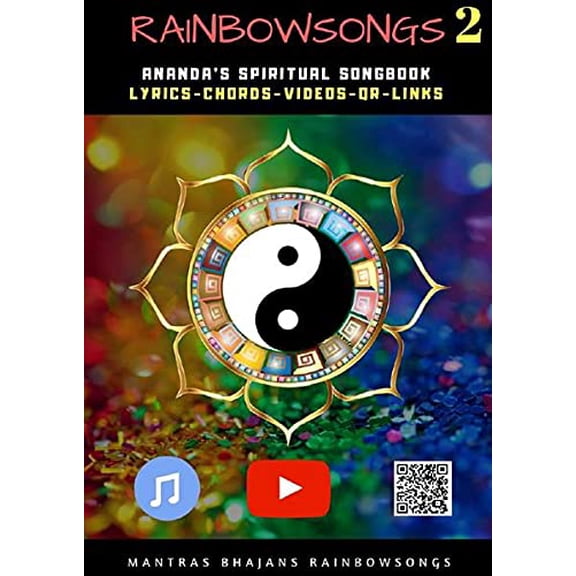 Rainbow Songs / Rainbow Songs 2 - English Edition: Ananda's S Ananda Jaroslaw Isto (Paperback)