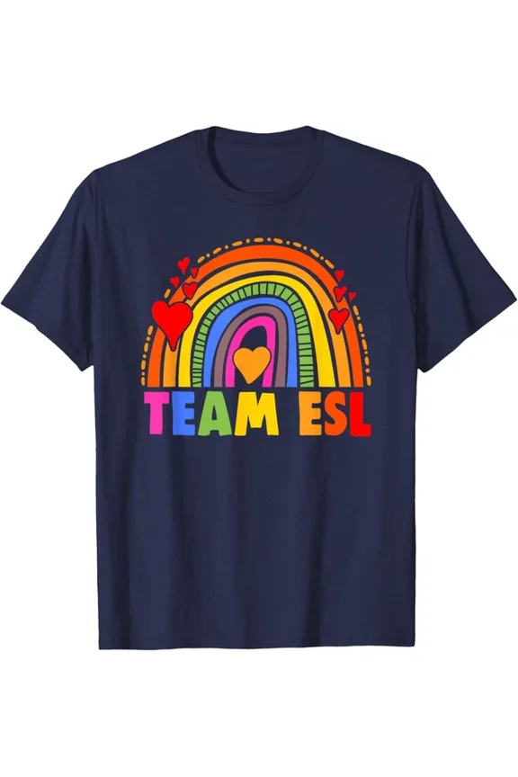 Rainbow Team Esl Esol Student Back To School Teacher T-Shirt Unisex S-5XL Hot Trending Shirt, Vintage Birthday Gift
