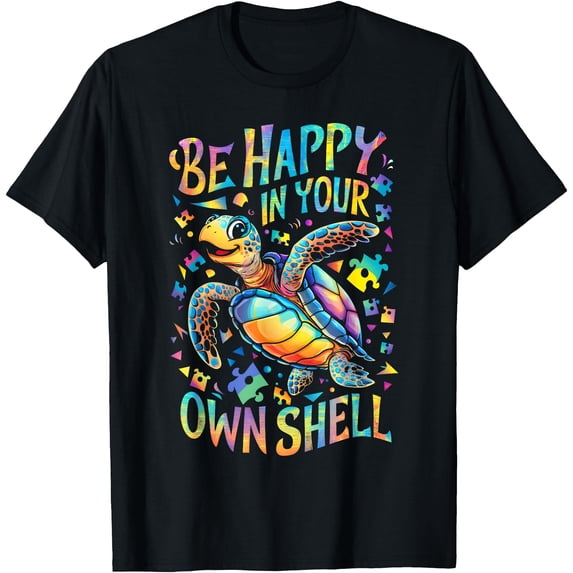 Autictic Turtle Rainbow Turtle Be Happy In Your Own Shell Autism Awareness Classic ...