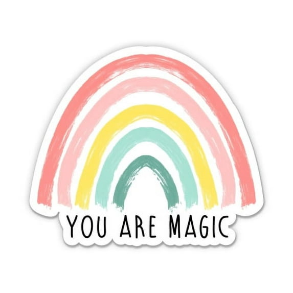 Rainbow You Are Magic Cute - 7" Vinyl Sticker - For Car Laptop I-Pad - Waterproof Decal