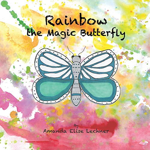 Pre-Owned Rainbow the Magic Butterfly, 9781790984633, 1790984637, Paperback,