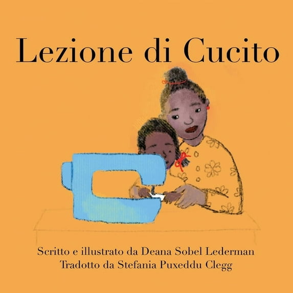 Rainbows, Masks, and Ice Cream Lezione Di Cucito, Book 2, (Paperback)