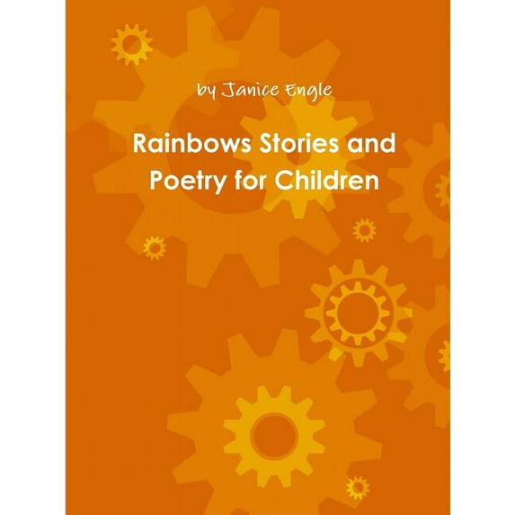 Rainbows Stories and Poetry for Children, (Paperback)