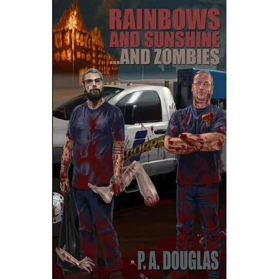 Rainbows and Sunshine... and Zombies (Paperback)