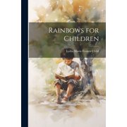 Rainbows for Children, Paperback