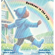 Rainbows in the rain, Hardcover