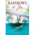 thumbnail image 1 of Rainbows of Joy: from a Diary of Despair, (Paperback), 1 of 1