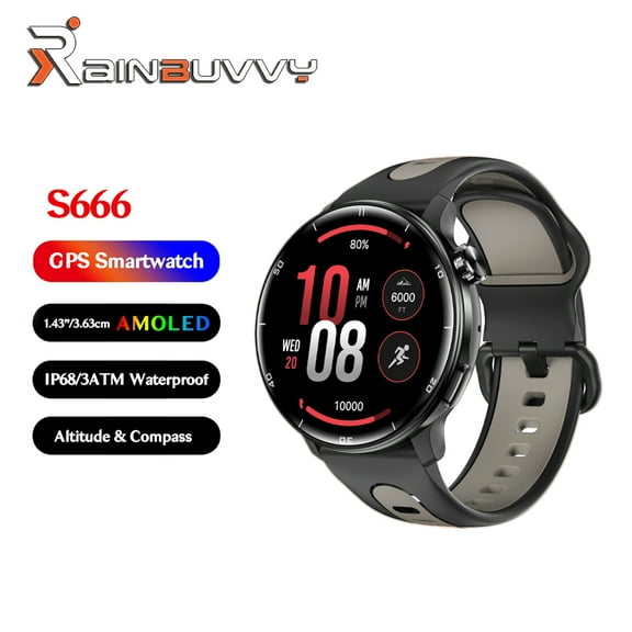 Rainbuvvy S666 New GPS Smart Watch 1.43 Inch AMOLED HD Screen Android 9.0/iOS9.0 Bluetooth 5.3 Barometric Altitude Monitoring Compass IP68 Waterproof 400mAh Sports Health Monitoring
