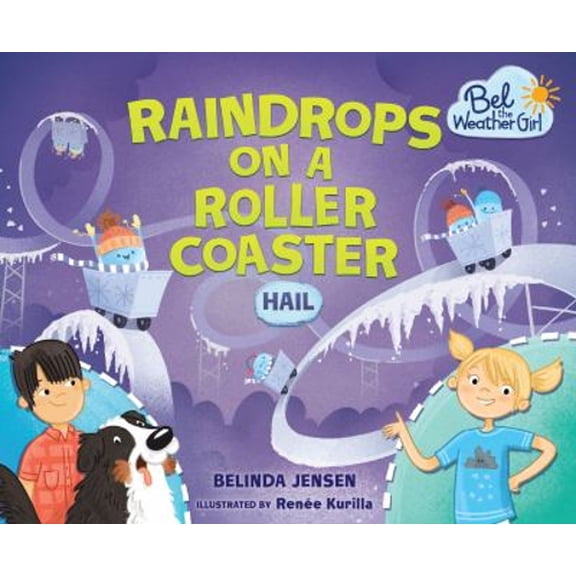 Pre-Owned Raindrops on a Roller Coaster: Hail (Paperback) 1467797472 9781467797474