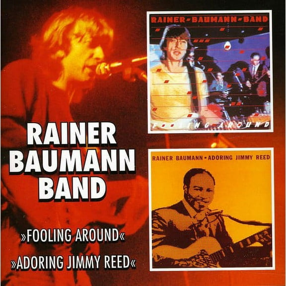 Rainer Baumann - Fooling Around / Adoring Jimmy Reed - Music & Performance - CD
