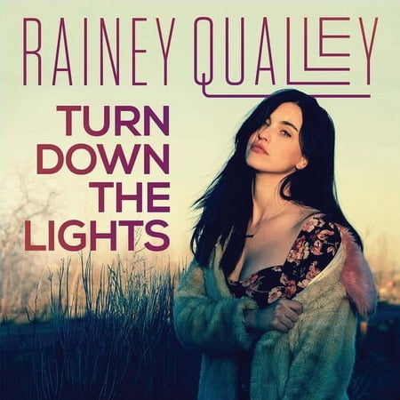 Rainey Qualley - Turn Down the Lights - Country - CD