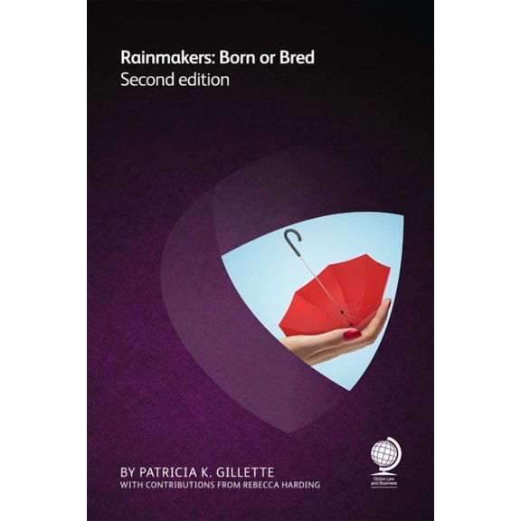 Rainmakers : Born or Bred (Edition 2) (Paperback)