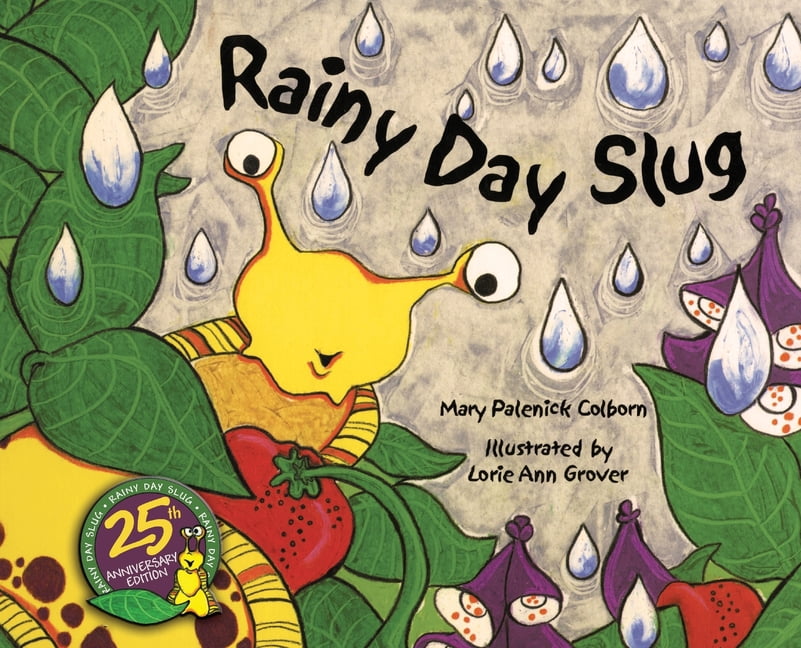 Rainy Day Slug, (Hardcover)