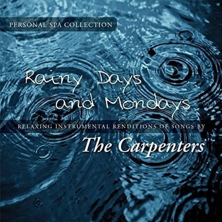 Rainy Days & Mondays (CD)