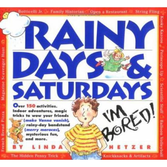 Pre-Owned Rainy Days & Saturdays (Paperback) 1563055139 9781563055133