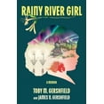 thumbnail image 1 of Rainy River Girl: A Memoir, (Paperback), 1 of 1
