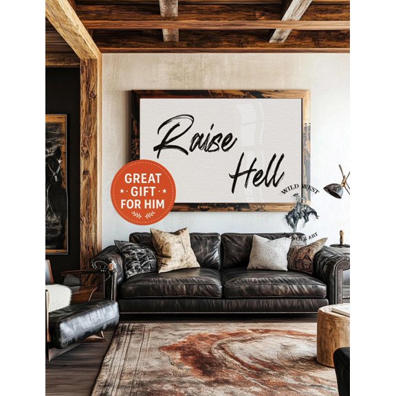 Raise Hell Typography Print: Rustic Western Bar Art #3403, Unframed Poster Size 8x12