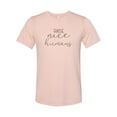 thumbnail image 1 of "Raise Nice Humans, Parenting Shirt, Unisex, Sublimation T, Gift For Her, Raising Kids, Nice Humans, Be Kind, Be Nice, Future Generations, Peach, LARGE", 1 of 1