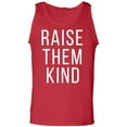 thumbnail image 1 of Raise Them Kind Adult Tank Top, 1 of 3