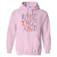 thumbnail image 1 of Raise Them Kind Hoodie Sweatshirt Unisex X-Large Pink, 1 of 5